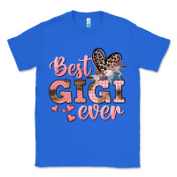 True Royal Best gigi ever Mother's Day Classic Tee - CowGirlArtShop