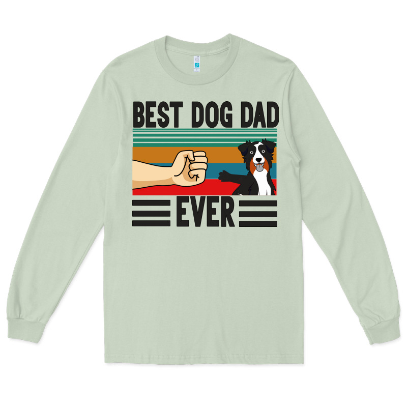 Best Dog Dad Ever Long Sleeve Tee by Bettercallsaul | Teevron