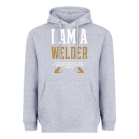 Heather Grey I Am A WELDER - WELDER Job Gift Funny Heavyweight Hoodie - artisFamous