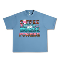 Pebble Blue coffee gives me nurse powers bbs Urban Heavy Tee - BundleAndBundleShop