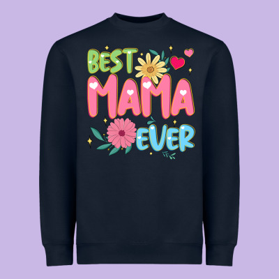 Best Mama Ever Heavyweight Sweatshirt Designed By Jahusdesignshop