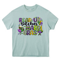 Bead Up Bitches Its Mardi Gras Heavy Core Tee | Teevron