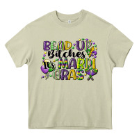 Mossy bead up bitches its mardi gras Heavy Core Tee - CowGirlArtShop