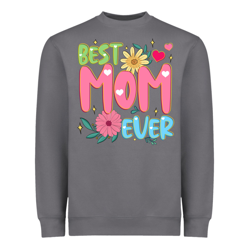 Best Mom Ever Heavyweight Sweatshirt by JahusDesignShop | Teevron