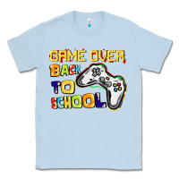 Dusty Blue game over back to school Classic Tee - CowGirlArtShop