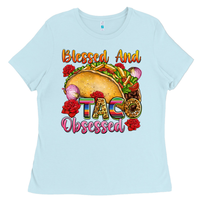 Blessed And Taco Obsessed Mexico Ladies Tee by FaDigitalArtStudio | Teevron
