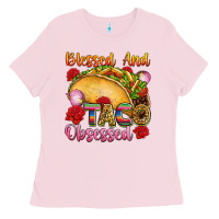 Bubblegum Pink Blessed and taco obsessed Mexico Ladies Tee - FaDigitalArtStudio