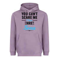 Lavender you can't scare me i have three sons Heavyweight Hoodie - artisFamous