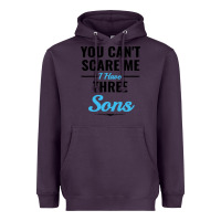 Plum you can't scare me i have three sons Heavyweight Hoodie - artisFamous