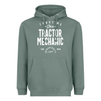 Sage Tractor Mechanic Gift Funny Job Title Profession Birthday Idea Heavyweight Hoodie - artisFamous