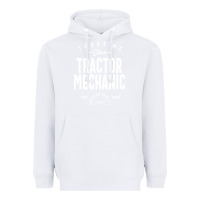 White Tractor Mechanic Gift Funny Job Title Profession Birthday Idea Heavyweight Hoodie - artisFamous