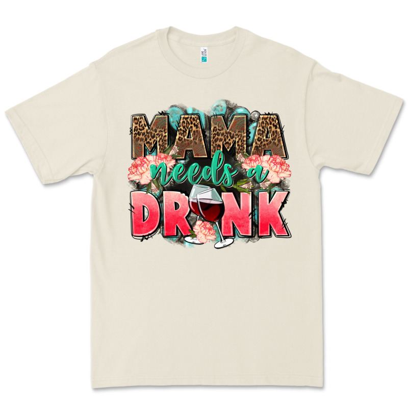 Mama Needs A Drink Mothers Day Premium Tee by CowGirlArtShop | Teevron