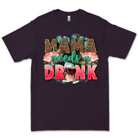 Plum Mama needs a drink mothers day Premium Tee - CowGirlArtShop