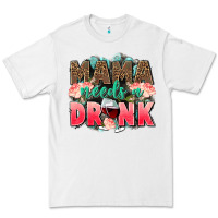 White Mama needs a drink mothers day Premium Tee - CowGirlArtShop