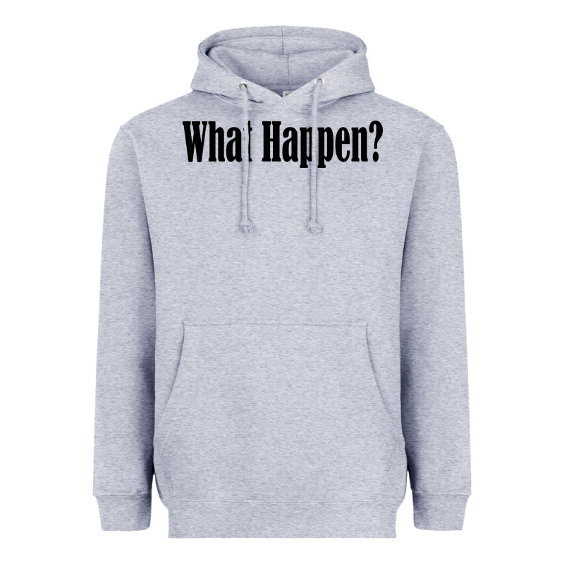 What Happen Heavyweight Hoodie by artisFamous | Teevron