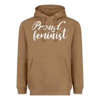 Toasted Coconut Proud feminist Heavyweight Hoodie - artisFamous