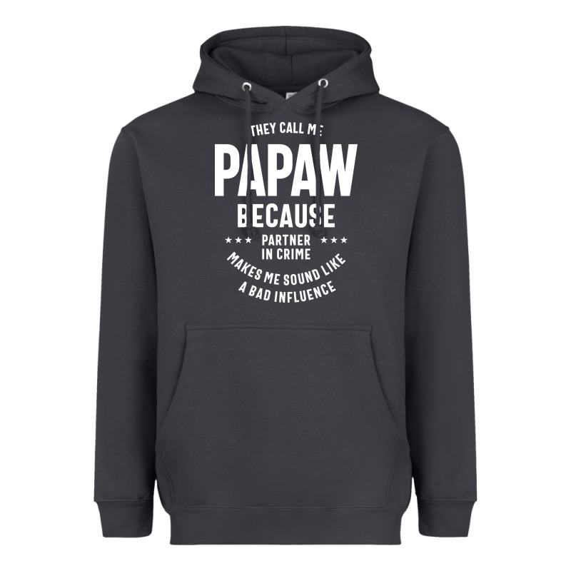 Mens They Call Me Papaw Because Partner In Crime - Dad & Grandpa Birth Heavyweight Hoodie by artisFamous | Teevron