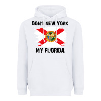 White don't new york my florida t shirt flag Heavyweight Hoodie - artisFamous
