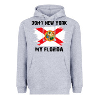 Heather Grey don't new york my florida t shirt flag Heavyweight Hoodie - artisFamous