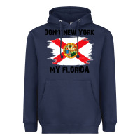 Navy don't new york my florida t shirt flag Heavyweight Hoodie - artisFamous