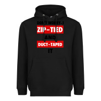 Black don't worry i zip tied and duct taped it Heavyweight Hoodie - artisFamous