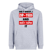 Heather Grey don't worry i zip tied and duct taped it Heavyweight Hoodie - artisFamous