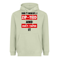 Matcha don't worry i zip tied and duct taped it Heavyweight Hoodie - artisFamous