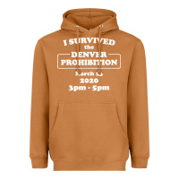 Meerkat i survived denver prohibition 2020 Heavyweight Hoodie - artisFamous