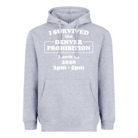 Heather Grey i survived denver prohibition 2020 Heavyweight Hoodie - artisFamous