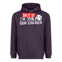 Plum shut up i'm doing game changer baseball Heavyweight Hoodie - artisFamous