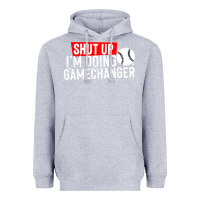 Heather Grey shut up i'm doing game changer baseball Heavyweight Hoodie - artisFamous