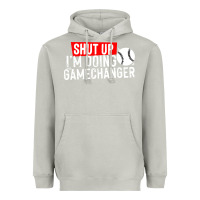 Moon Dust shut up i'm doing game changer baseball Heavyweight Hoodie - artisFamous