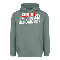 Sage shut up i'm doing game changer baseball Heavyweight Hoodie - artisFamous