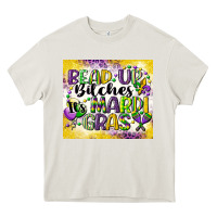 Cream bead up bitches Heavy Core Tee - CowGirlArtShop