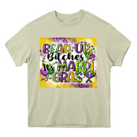 Mossy bead up bitches Heavy Core Tee - CowGirlArtShop