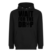 Black wait for the drop i dubstep bass subwoofer dance music Heavyweight Hoodie - artisFamous