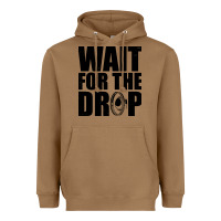 Toasted Coconut wait for the drop i dubstep bass subwoofer dance music Heavyweight Hoodie - artisFamous