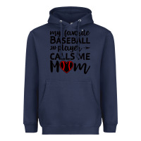 Navy womens my favorite baseball player calls me mom Heavyweight Hoodie - artisFamous