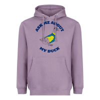 Lavender ask me about my duck Heavyweight Hoodie - artisFamous