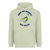 Matcha ask me about my duck Heavyweight Hoodie - artisFamous