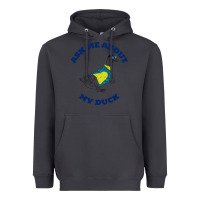Smoke ask me about my duck Heavyweight Hoodie - artisFamous
