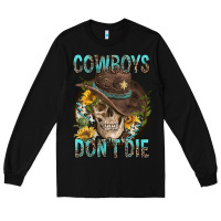 Black Cowboys Don't Die Long Sleeve Tee - FaDigitalArtStudio