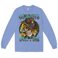 Colony Blue Cowboys Don't Die Long Sleeve Tee - FaDigitalArtStudio