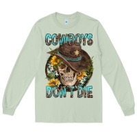Cowboys Don't Die Long Sleeve Tee | Teevron