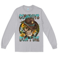 Moon Dust Cowboys Don't Die Long Sleeve Tee - FaDigitalArtStudio