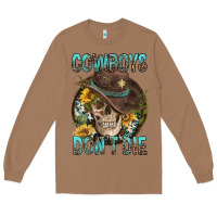 Toasted Coconut Cowboys Don't Die Long Sleeve Tee - FaDigitalArtStudio