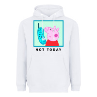 White peppa pig not today Heavyweight Hoodie - artisFamous