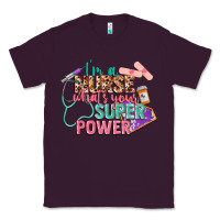 Plum i'm a nurse what's your superpower Classic Tee - CowGirlArtShop
