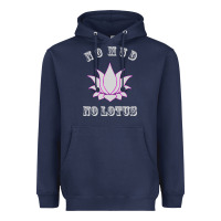 Navy no mud no lotus tee buddha buddhist yoga Heavyweight Hoodie - artisFamous