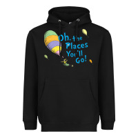 Black seuss oh the places you’ll go Heavyweight Hoodie - artisFamous